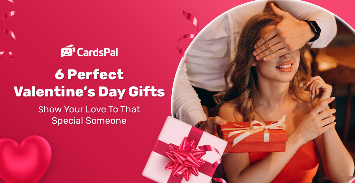6 Perfect Valentine’s Day Gifts